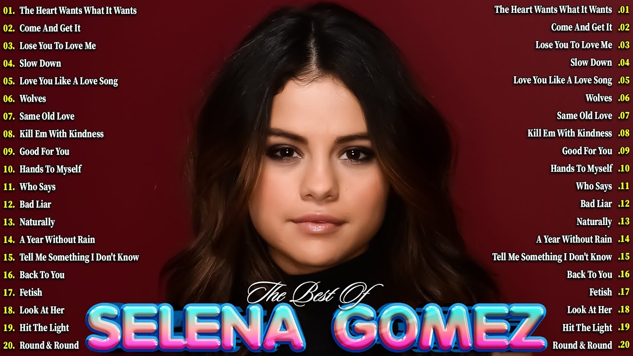 TOP SONGS 2025 - SELENA GOMEZ Playlist 2025 - Best Songs Collection Full Album With Lyrics 2025