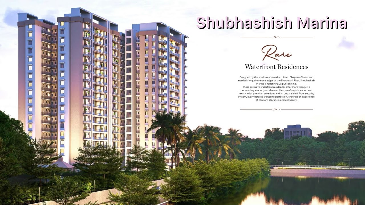 Shubhashish Marina &ndash; Own the Rare | Waterfront Luxurious Residences in Jagatpura Jaipur | 9610515011