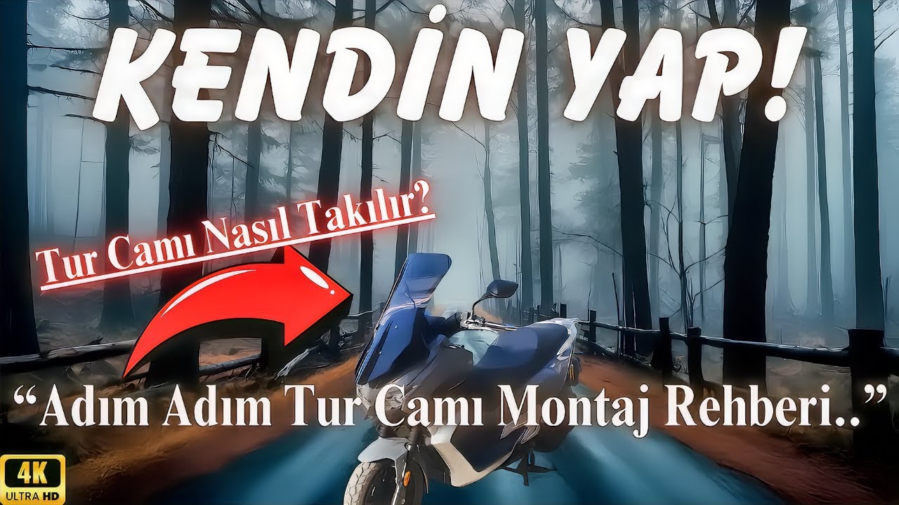MOTOSİKLETE Tur Camı Montajı: Adım Adım Uygulamalı Rehber!