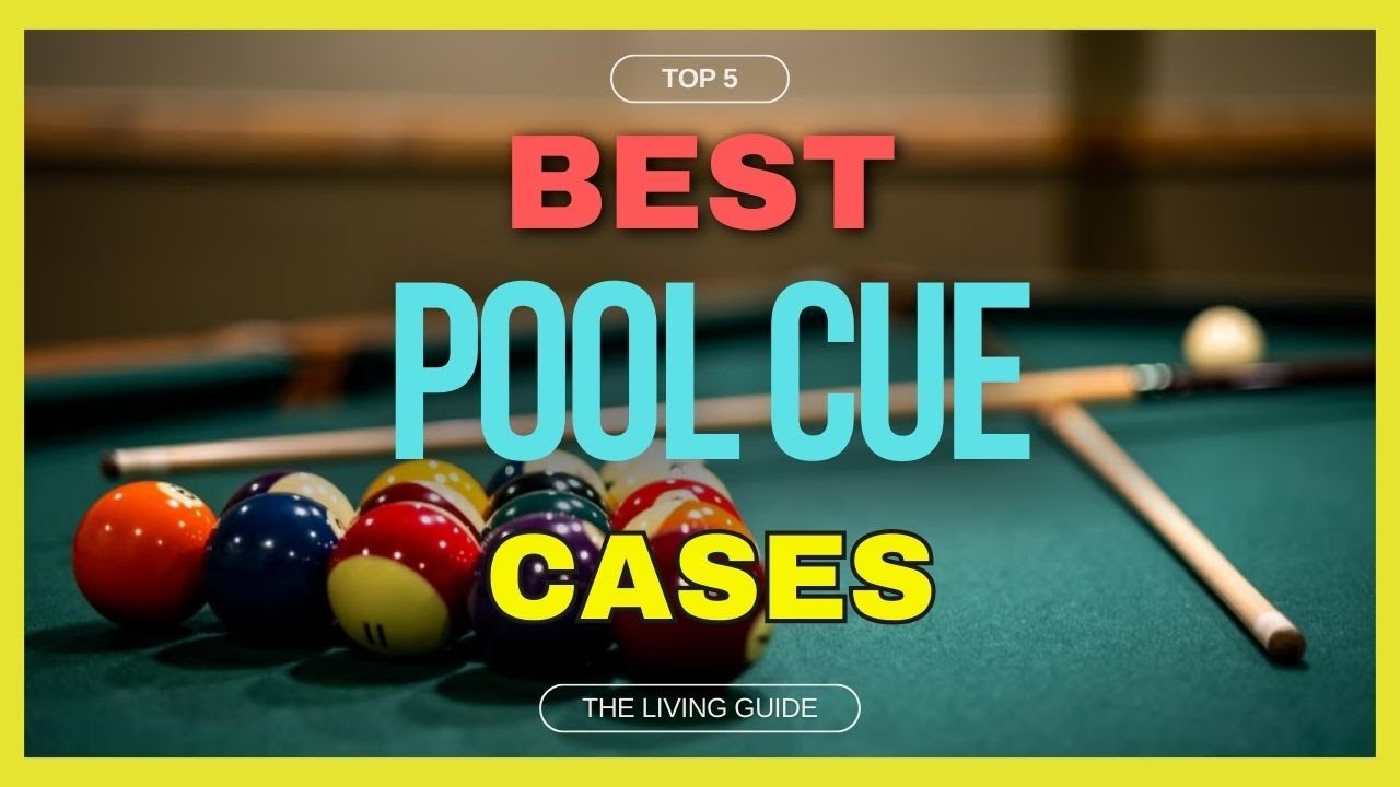 🔥 Best Pool Cue Cases in 2026 (UPDATED) ☑️ TOP 5 ☑️