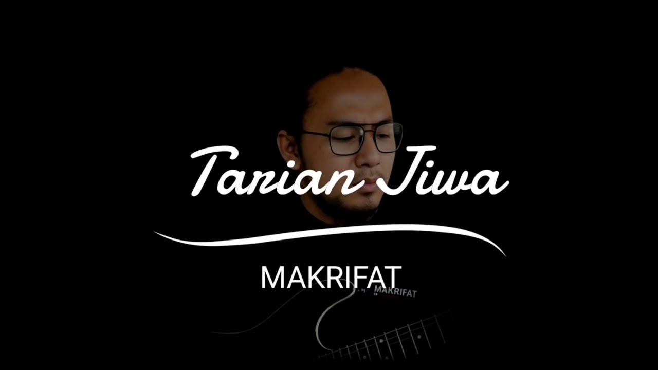 MAKRIFAT – Tarian Jiwa (Acoustic Version) | Lagu Spiritual Terbaru 2025