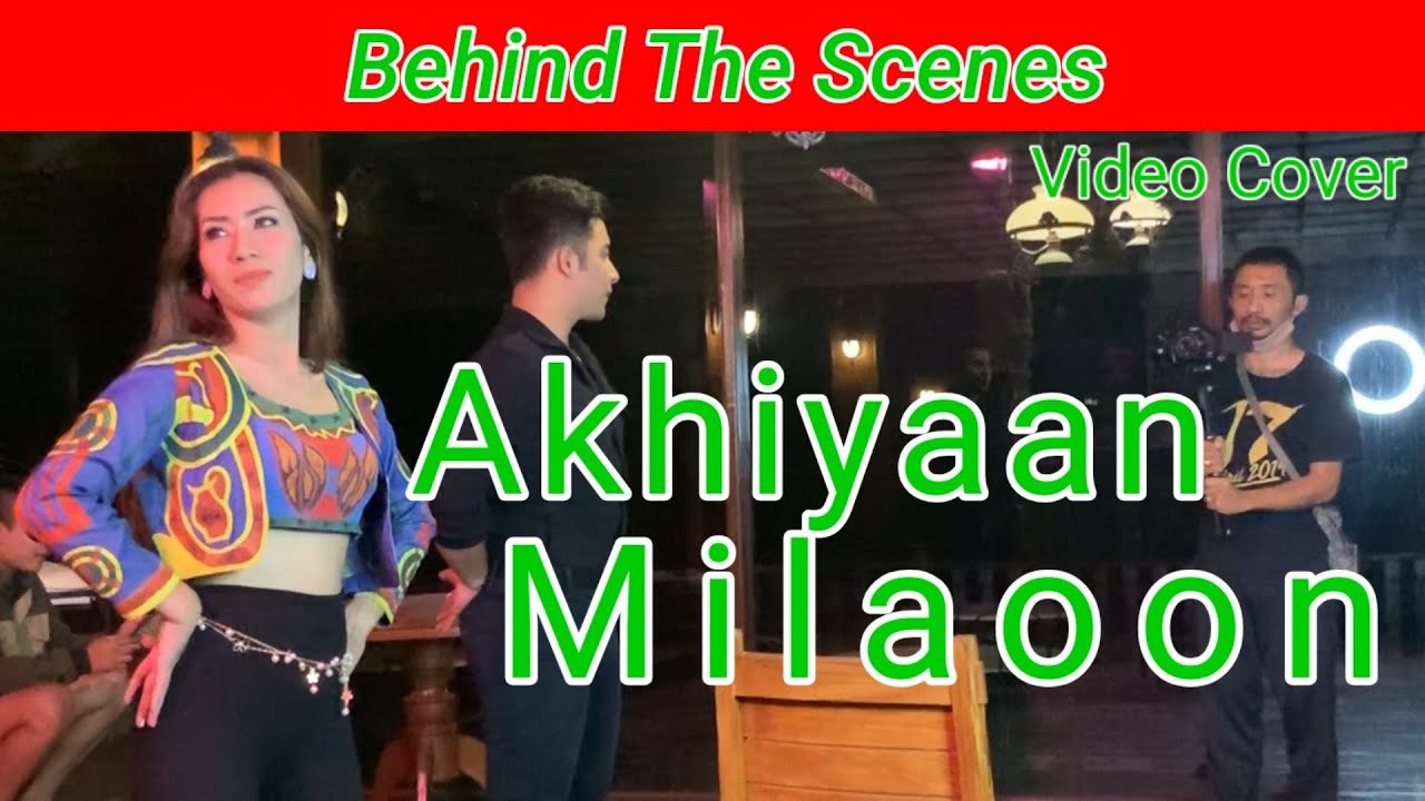 Behind The Scenes Video Cover Akhiyaan Milaoon | Sanjay Kapoor | Madhuri Dixit | Ria Prakash
