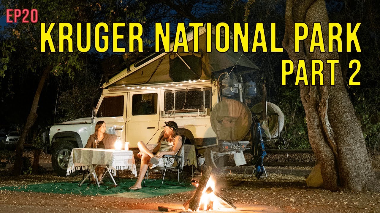 Kruger National Park: Part 2 - Letaba, Olifants, Balule and Satara (EP20)