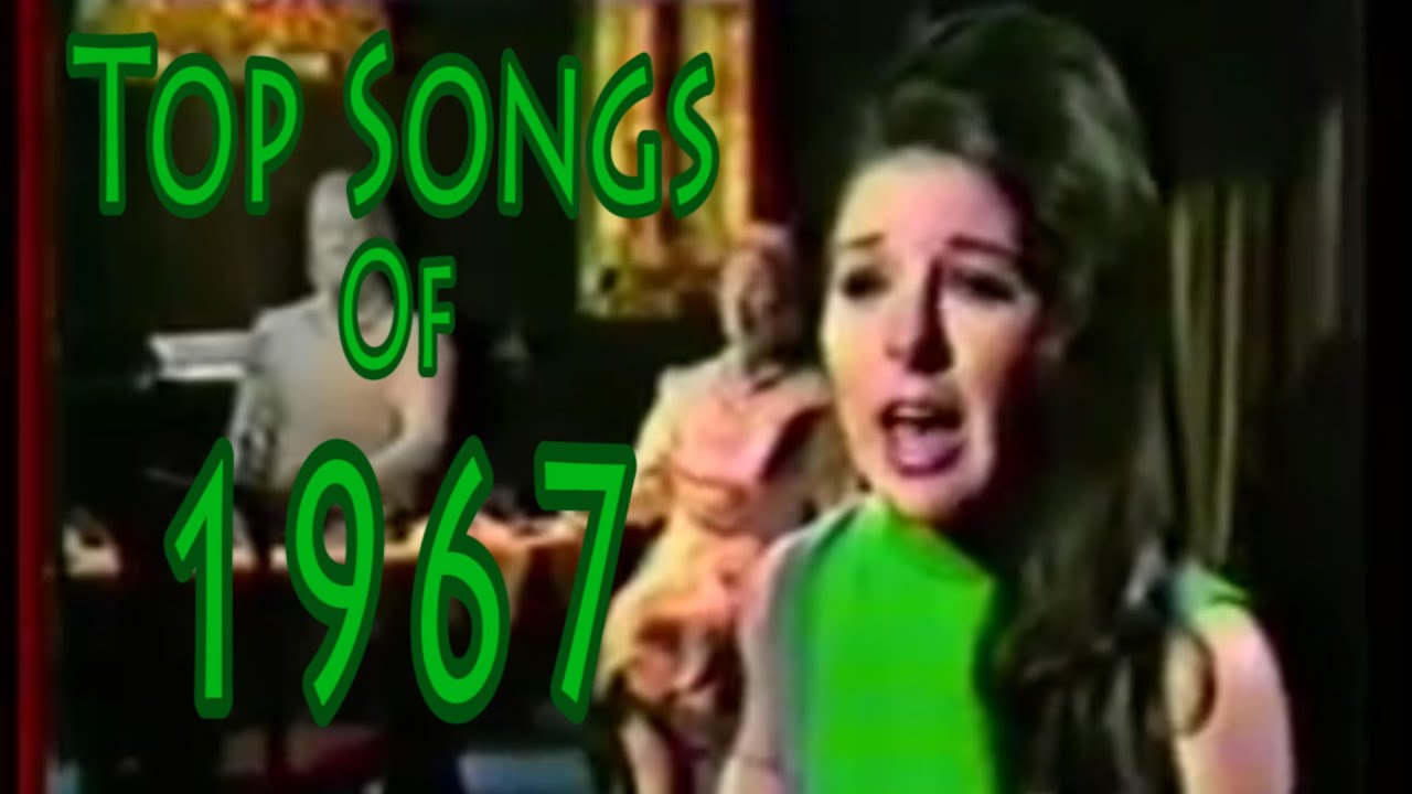 Top Songs of 1967