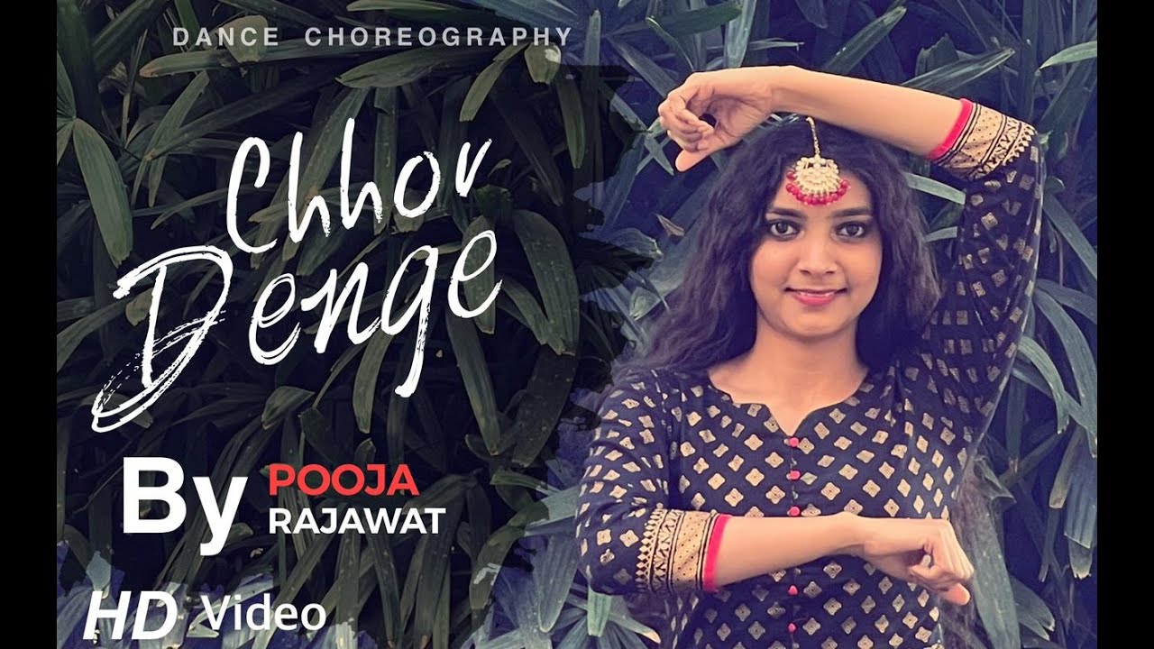 Chhor Denge -Dance Video | Nora Fatehi | Sachet-Parampara | Choreography | Pooja Rajawat
