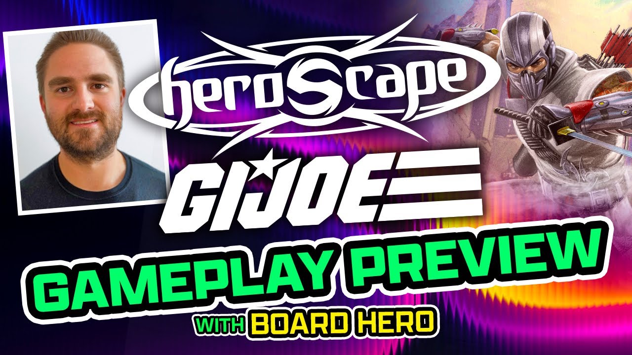 Heroscape G.I. JOE Gameplay Preview With @BoardHeroValhalla