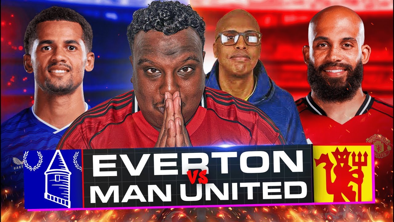 Everton vs Manchester United LIVE Premier League Watch Along