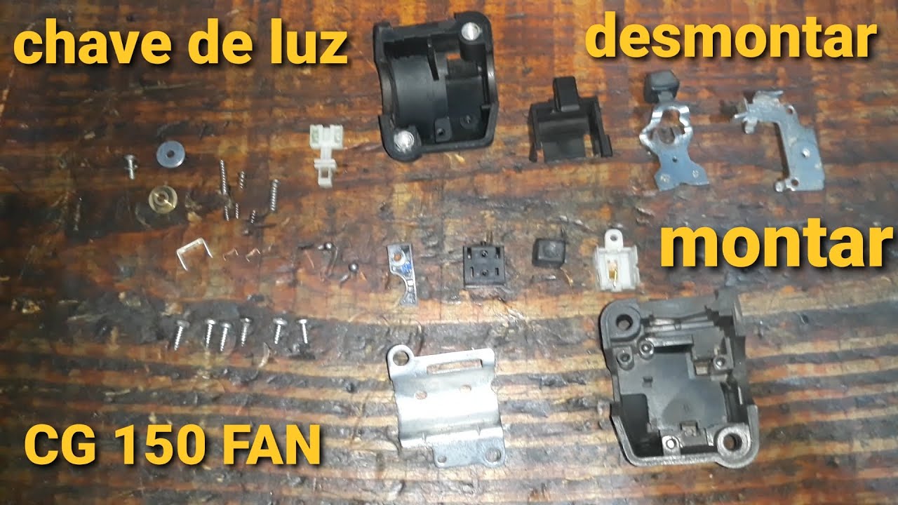 Como desmontar é montar chave de luz CG 150 FAN ESI  2011 , passo a passo