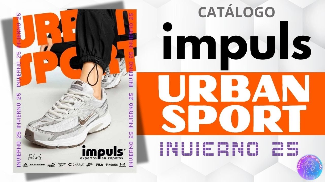 👟CATÁLOGO IMPULS URBAN SPORT INVIERNO 2025🏃🏻‍♀️❄️