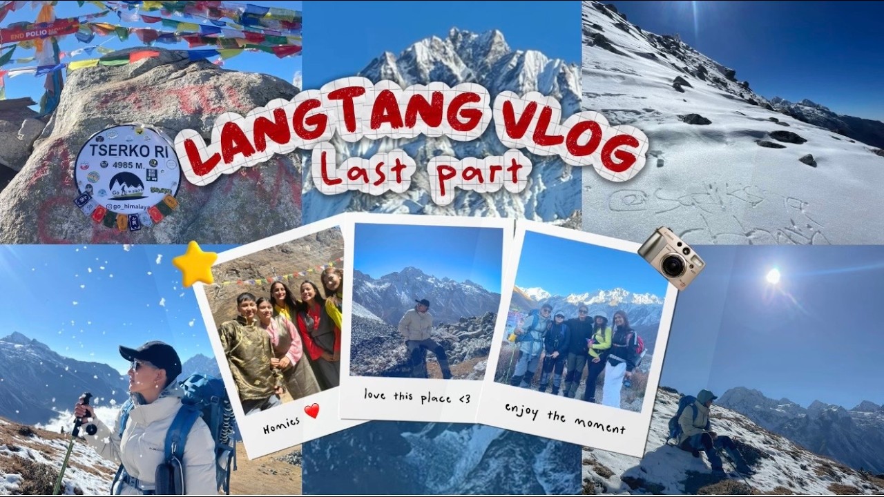 The Highest We've Ever Been! l Tsergo Ri (4985m) l LANGTANG VLOG(Last Part)