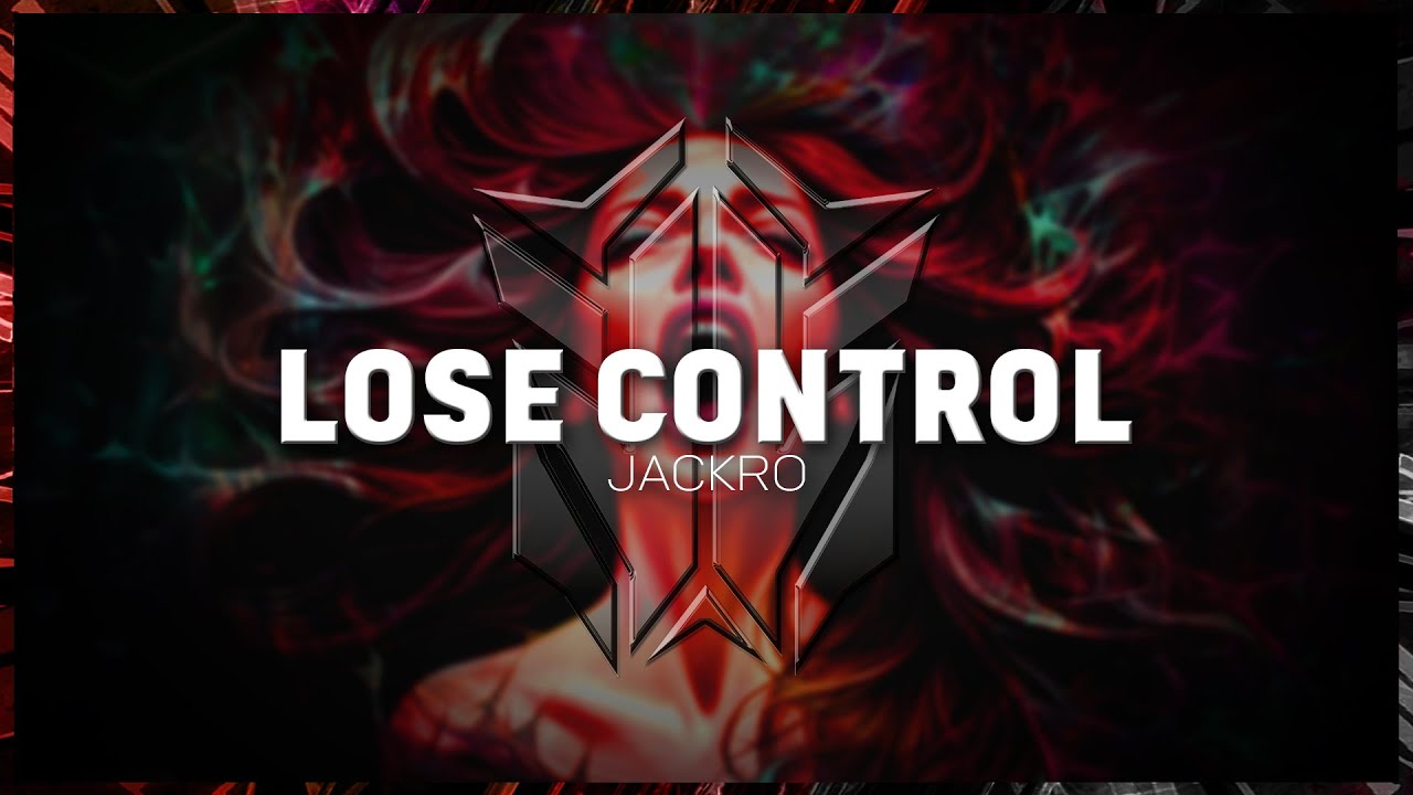 Jackro - Lose Control (Radio Edit)