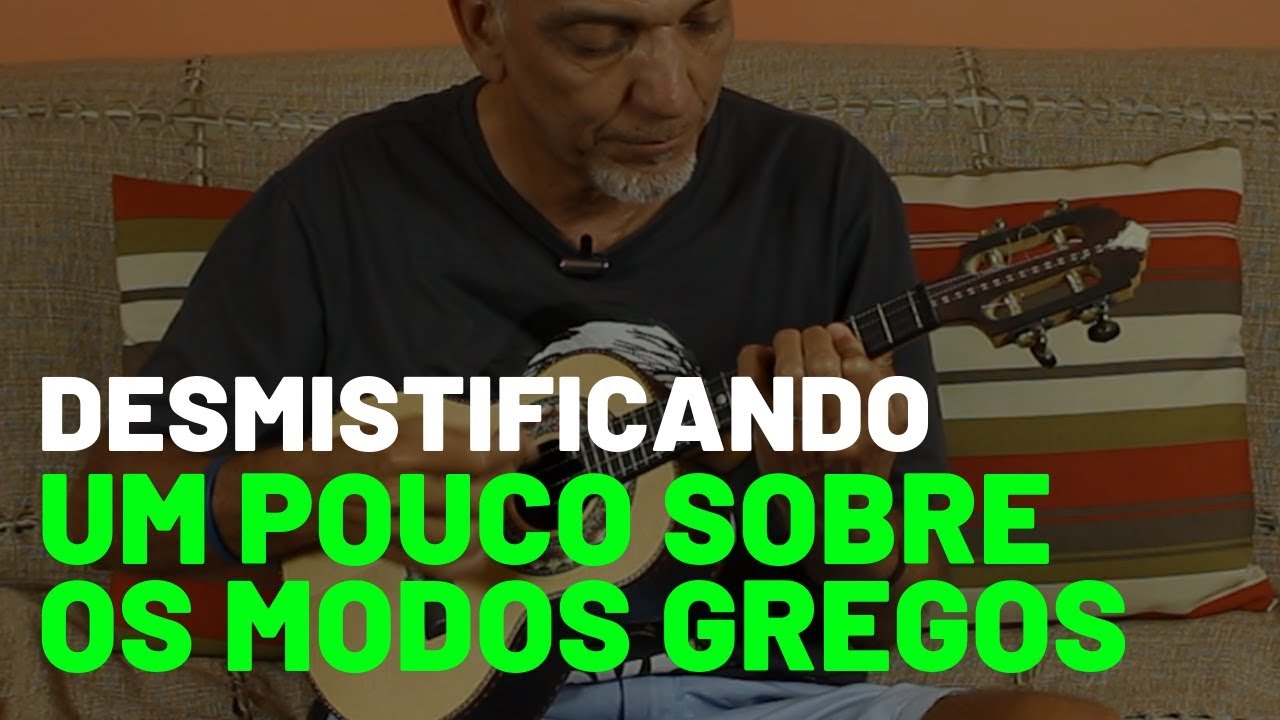 Desmistificando um Pouco Sobre os Modos Gregos, O Que Seria Isso? Professor Damiro