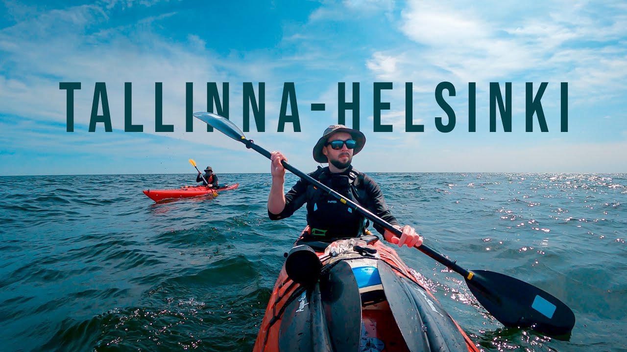 Kajakilla Tallinnasta Helsinkiin | Melontaretki Suomenlahden yli