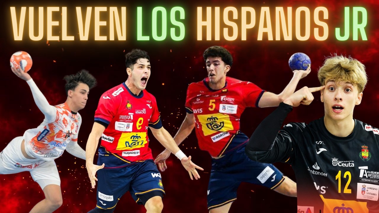 🤾🏻Análisis de los 16 HISPANOS JR para los Amistosos contra Croacia | BALONMANO Español 🤾🏻