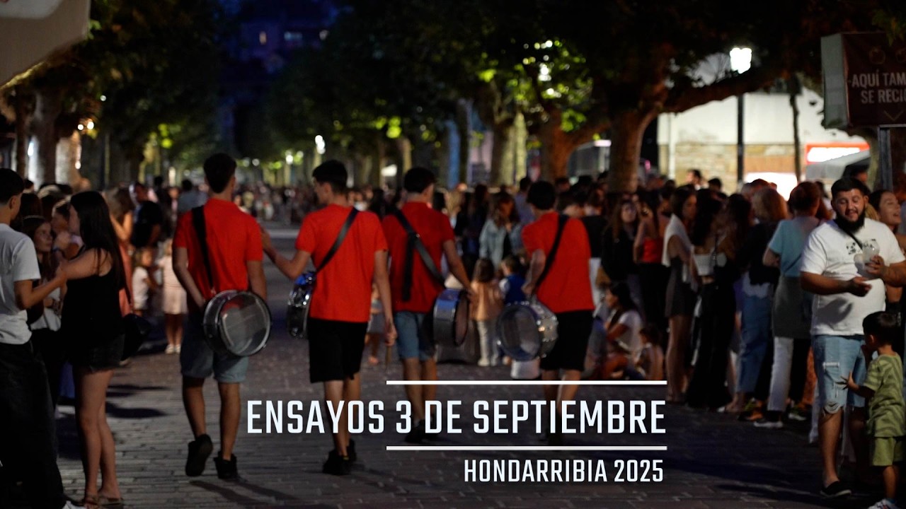 Ensayos 3 de septiembre en Hondarribia 2025 | Txingudi Online