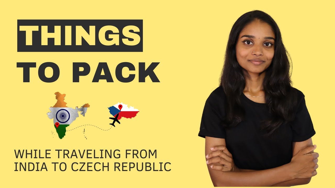 Things to Pack while traveling to Czech Republic from India