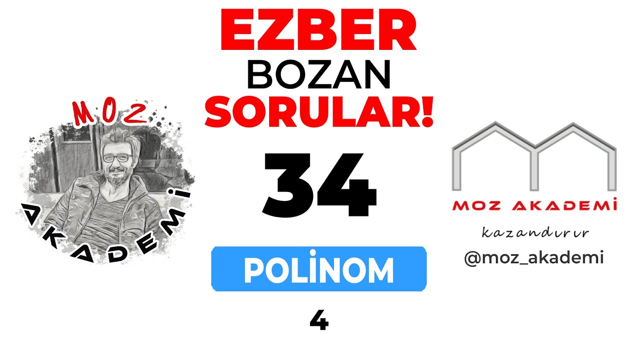 ÖSYM GEÇEN SENE 2 SORUYU DA BURDAN SORDU! POLİNOMUN SIFIRLARI-4-  Pdf açıklama kısmında
