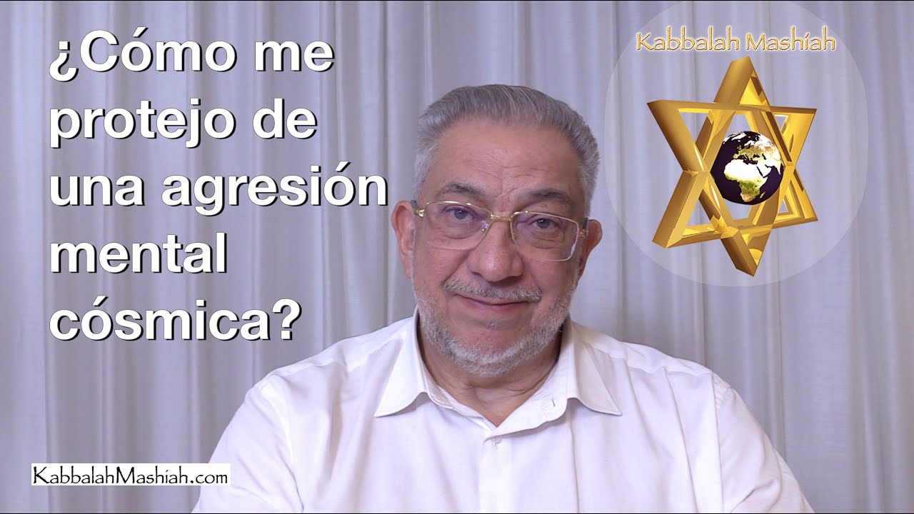 ¿Cómo me protejo de una agresión mental cósmica?