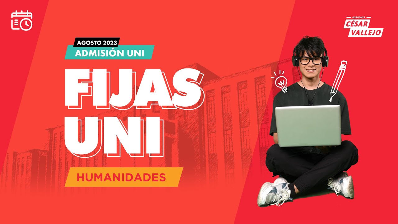 FIJAS UNI - Admisión UNI 2023 -2 | PSICOLOGÍA / GEOGRAFÍA