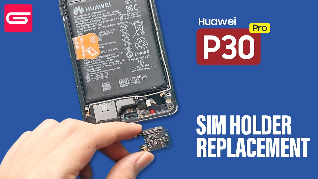Huawei P30 Pro SIM Card Reader Replacement
