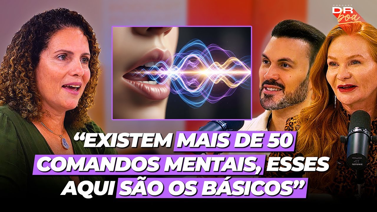 Como Mudei Minha Vida com 3 Comandos Mentais Simples | Deborah Souza | DR Boa Podcast