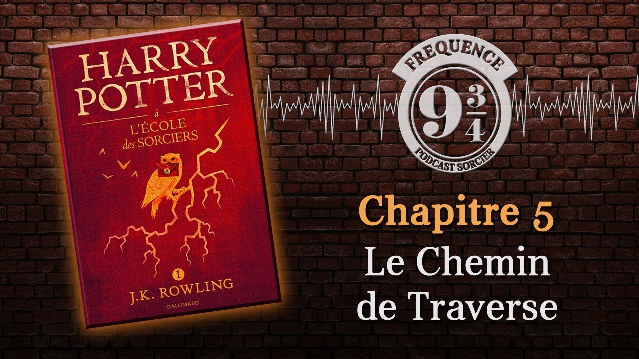 Le Chemin de Traverse (Harry Potter 1, chapitre 5)