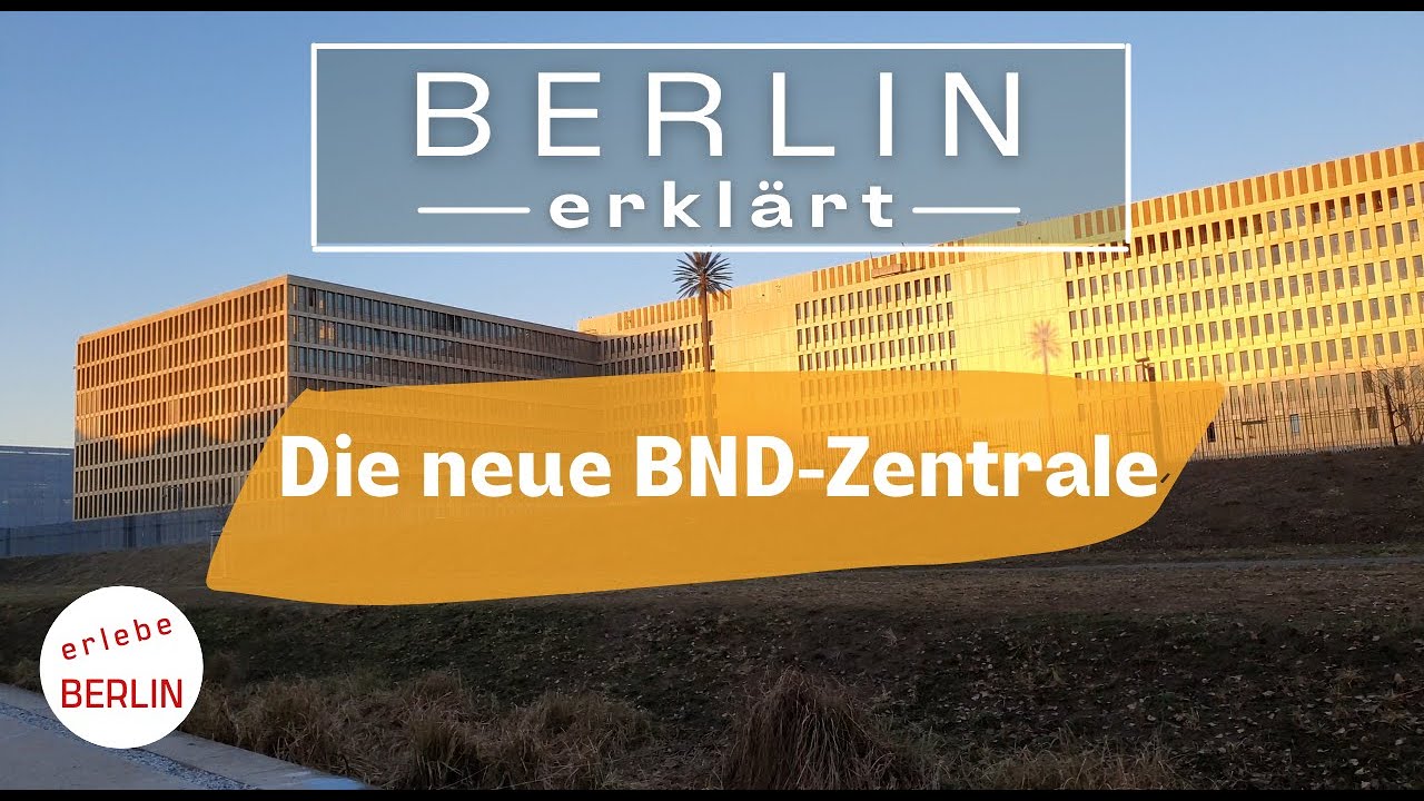 [4K] Die neue BND-Zentrale in Berlin - imposant oder megaloman? Berlin erklärt
