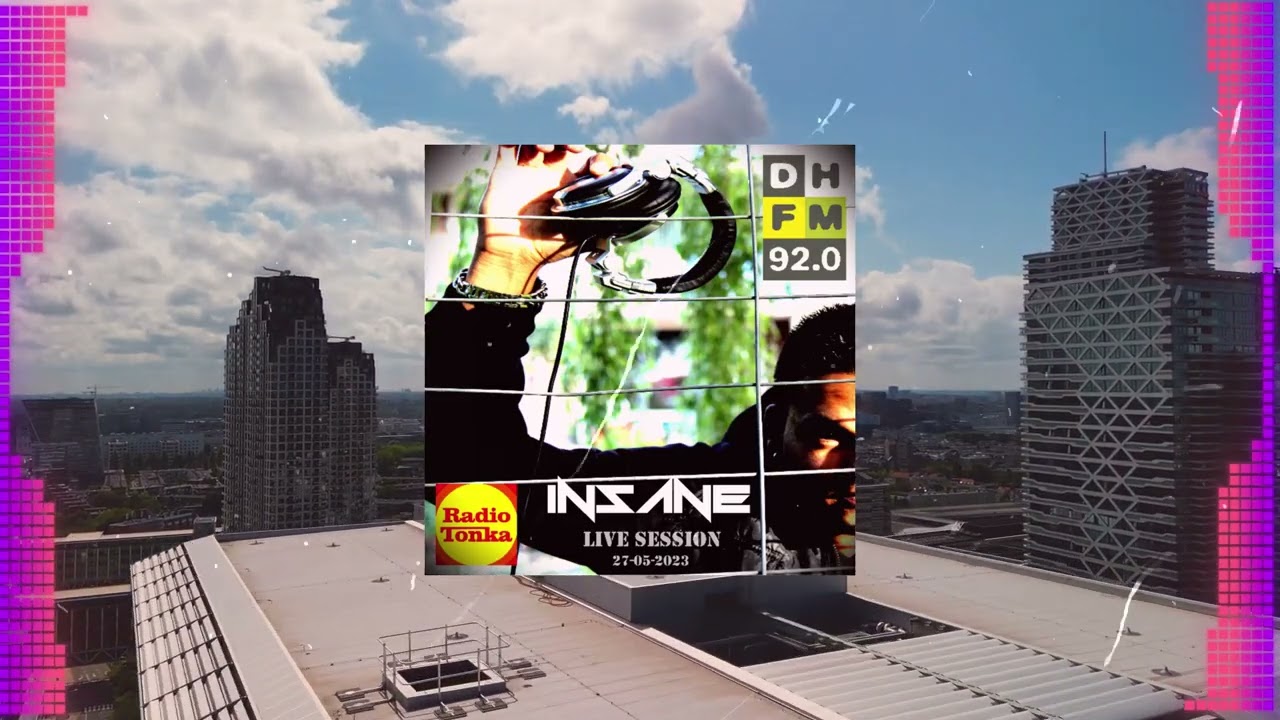 DJ INSANE live at DEN HAAG FM / radio TONKA