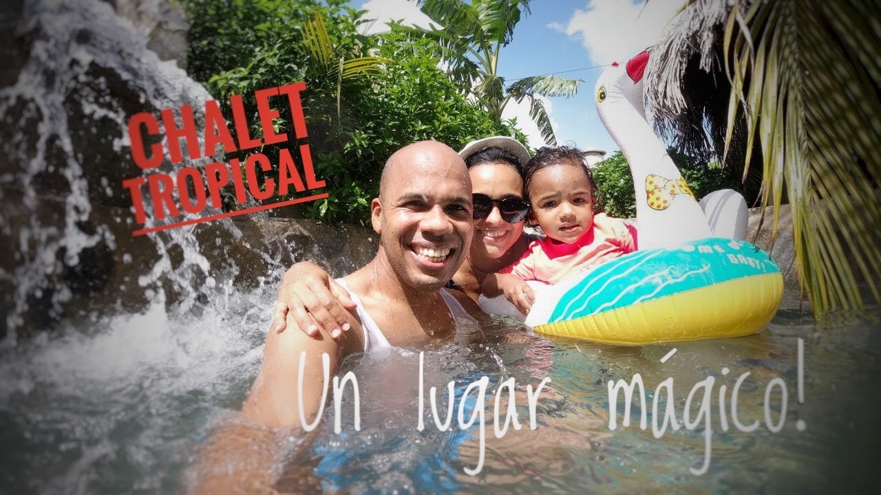 CHALET TROPICAL - Un Lugar Mágico!