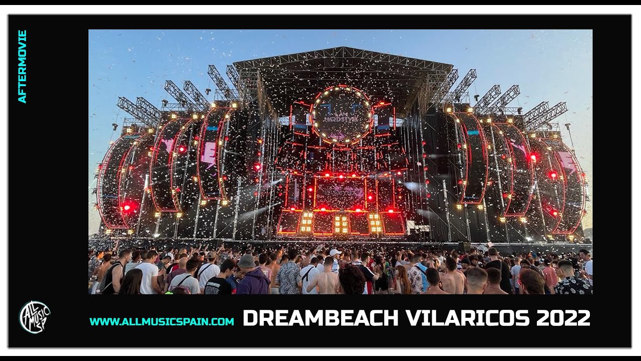 Aftermovie Dreambeach Villaricos 2022 - All Music Spain