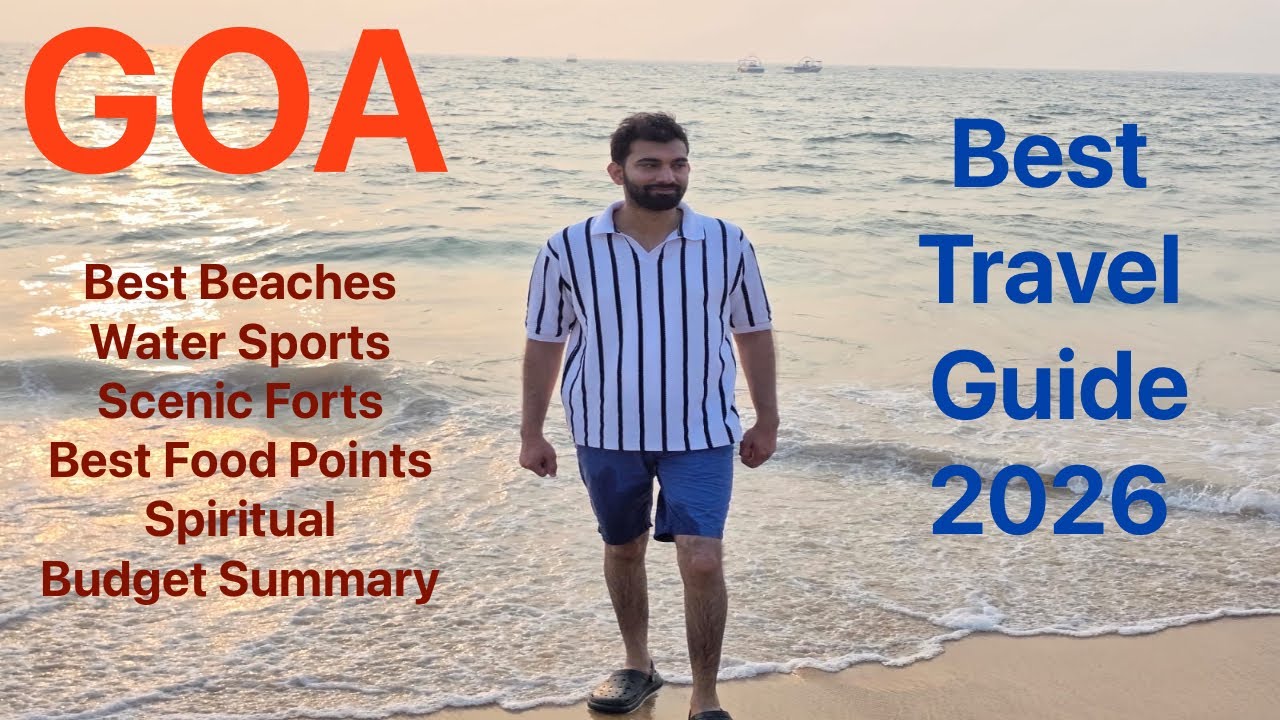Goa Latest Video 2026. 🌊 Here’s Everything You Need – Hotels, Food, Budget & Adventure Activities!