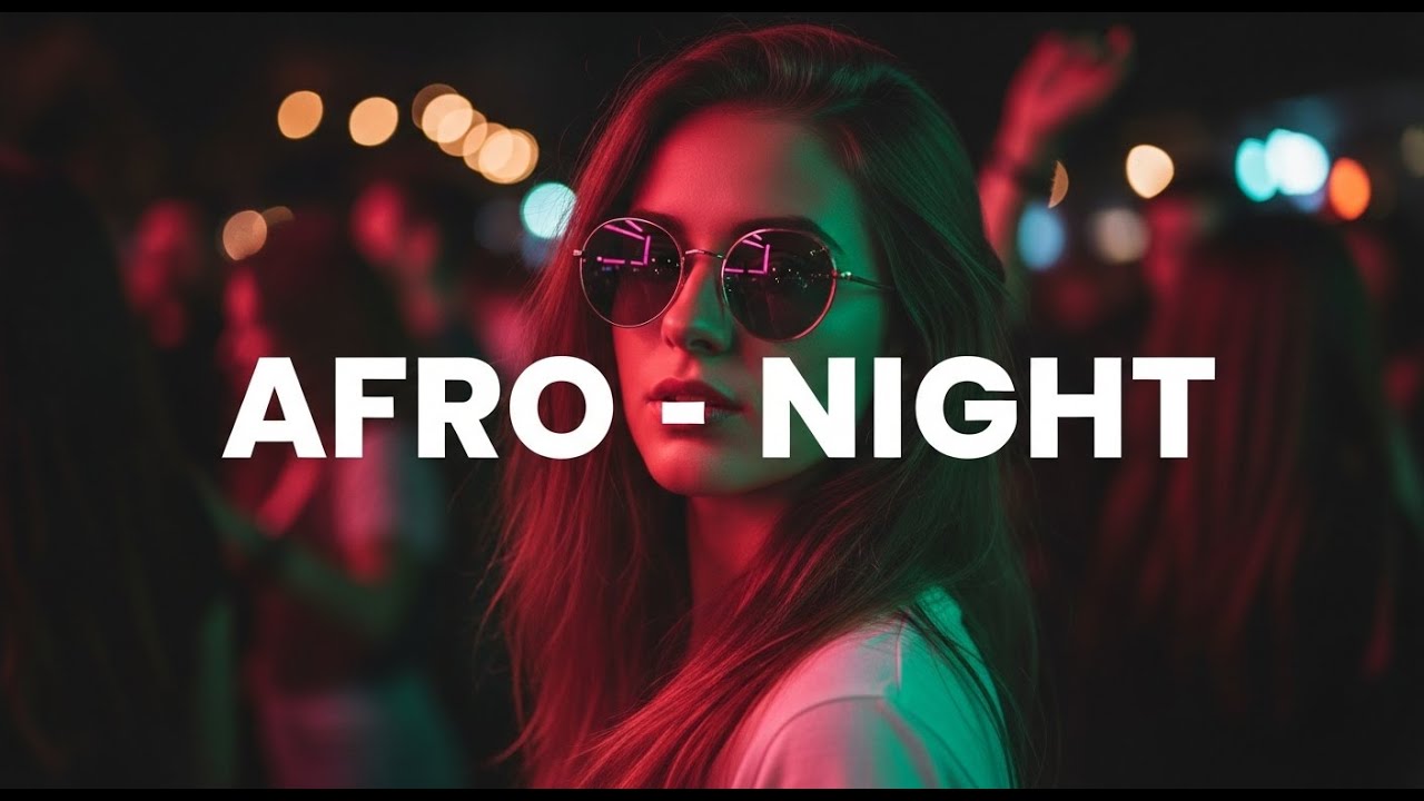 Afro Night Rhythm Voyage – Deep Afro Travel & Warm Night Flow #96