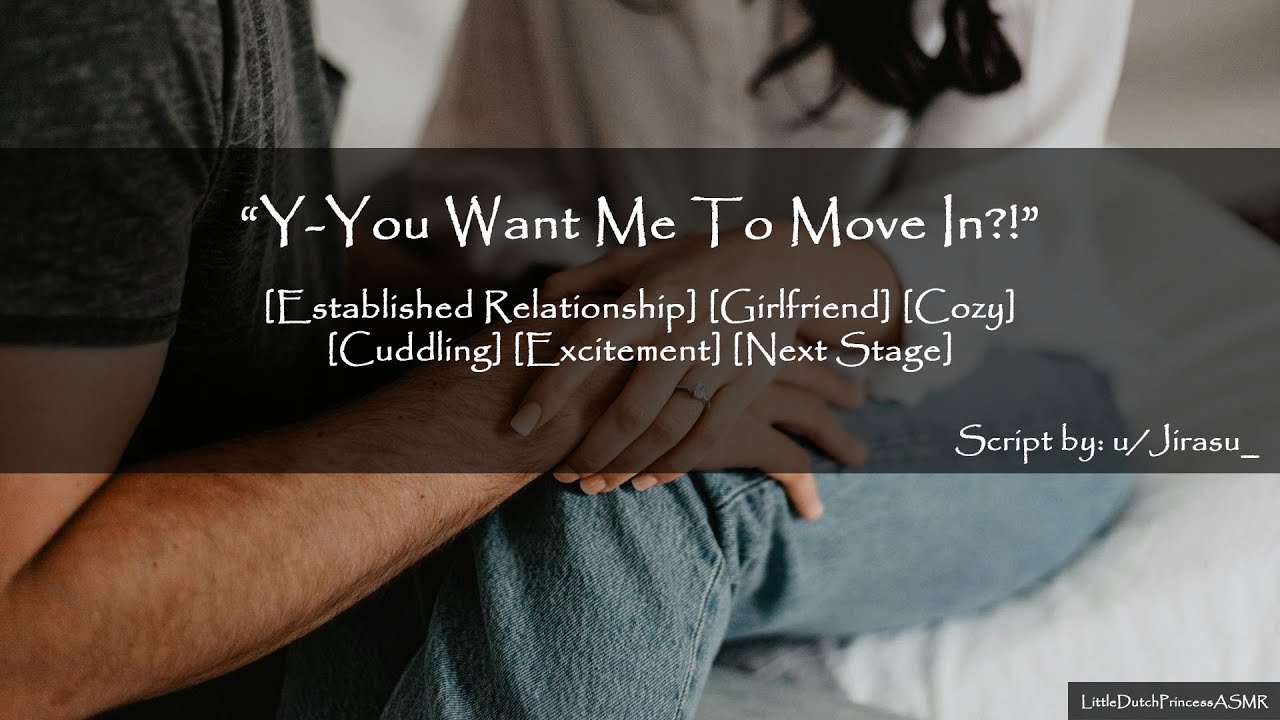 [F4M] Asking Your Girlfriend to Move In - ASMR [Established Relationship] [Next Step] [Cuddling]