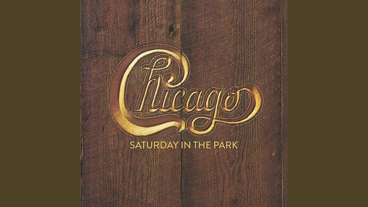 Saturday in the Park (2022 Remaster)
