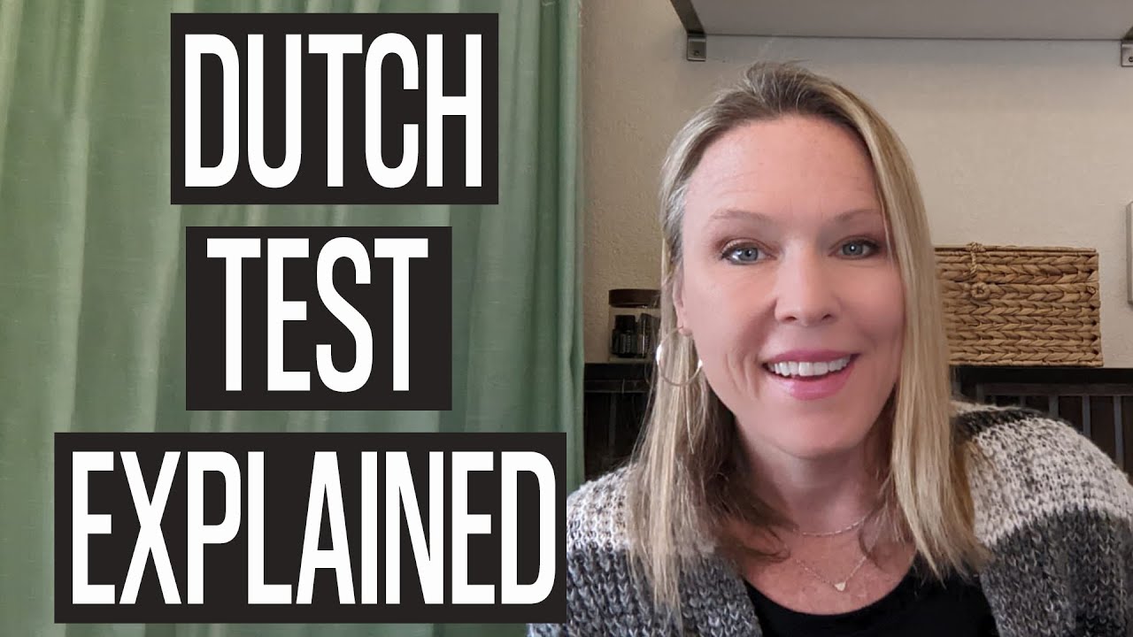 DUTCH Test for Hormones Review: DUTCH text explained!