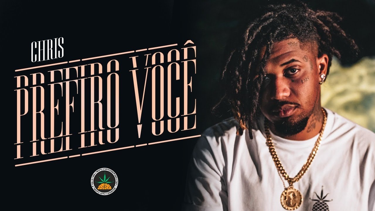 CHRIS - Prefiro Você (Videoclipe Oficial)