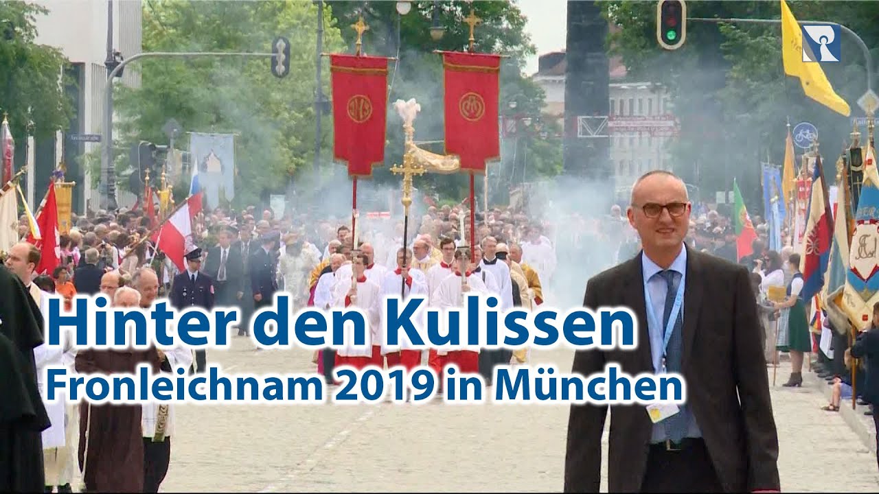 Fronleichnam 2019 in München - Hinter den Kulissen