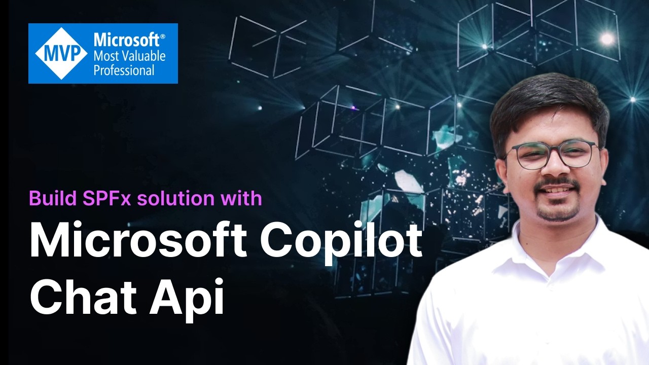 Microsoft Copilot Chat API Tutorial for Beginners | Build SPFx Copilot Chat Integration