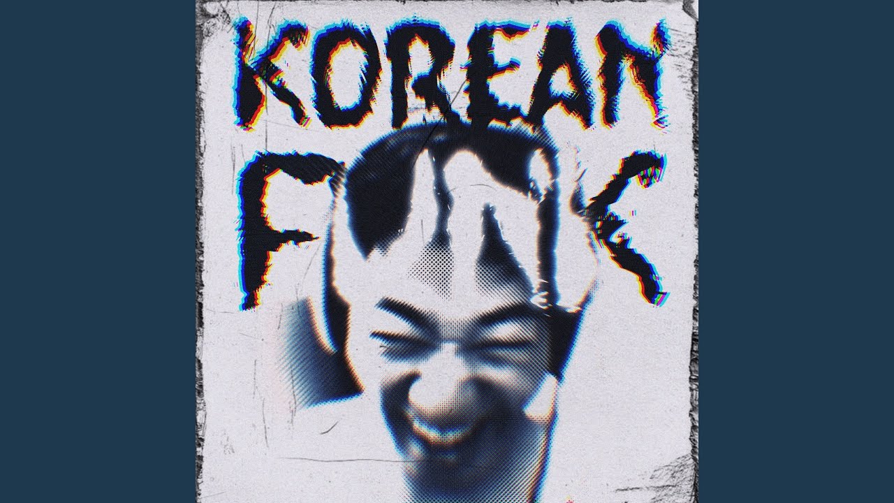 KOREAN FUNK - SLOWED