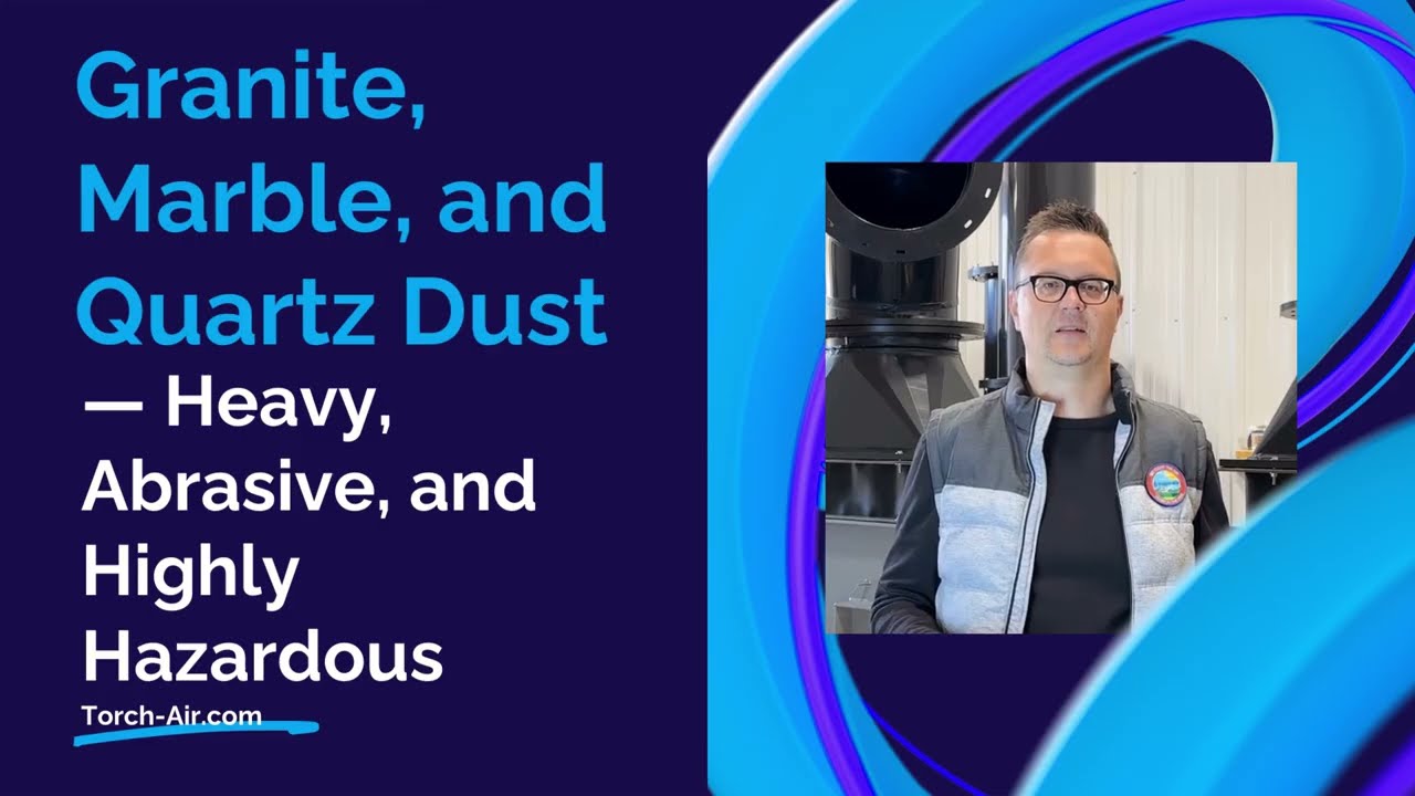 Granite, Marble, and Quartz Dust — Heavy, Abrasive, and Highly Hazardous | Pulse-Jet Baghouse