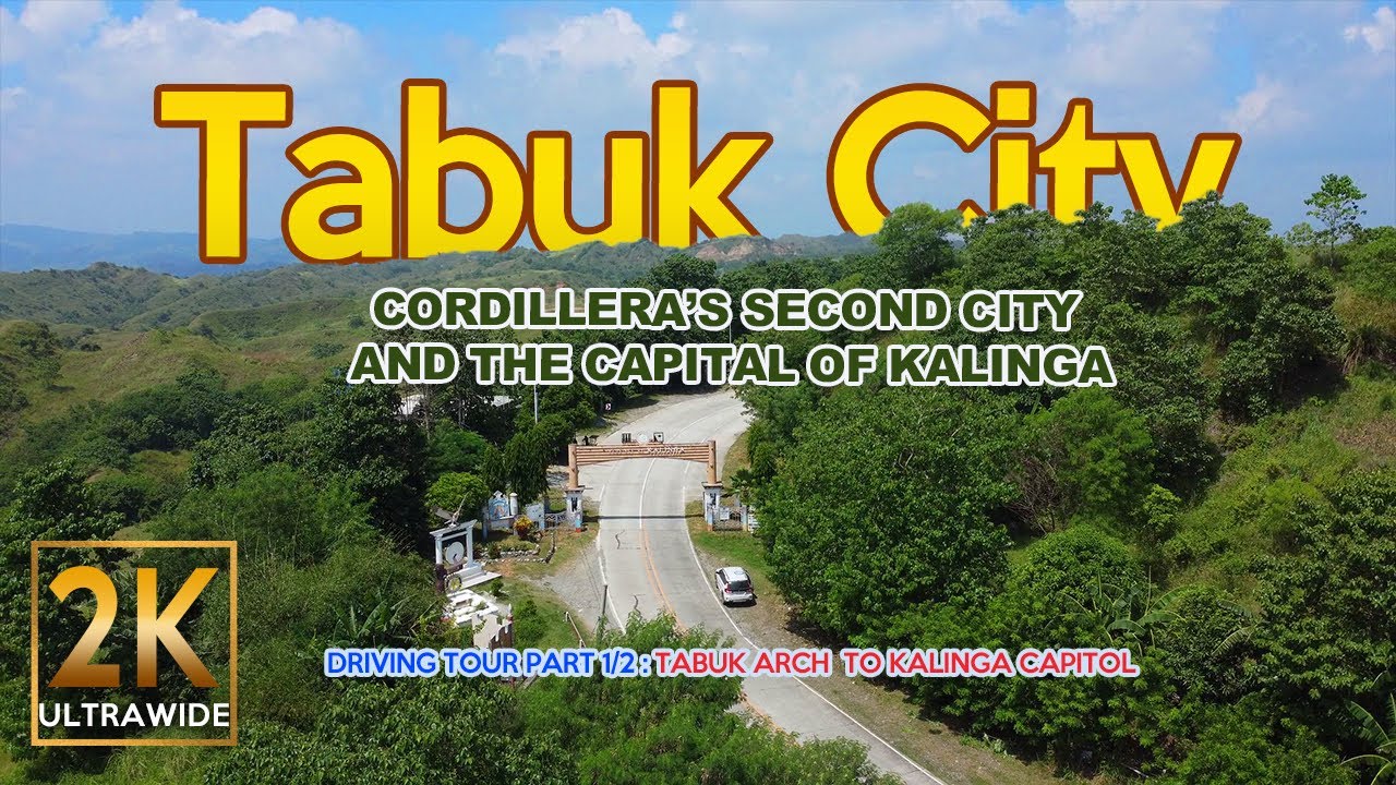 (1/2) Driving Tour in Cordillera's Second City, The City of TABUK, Kalinga, Philippines