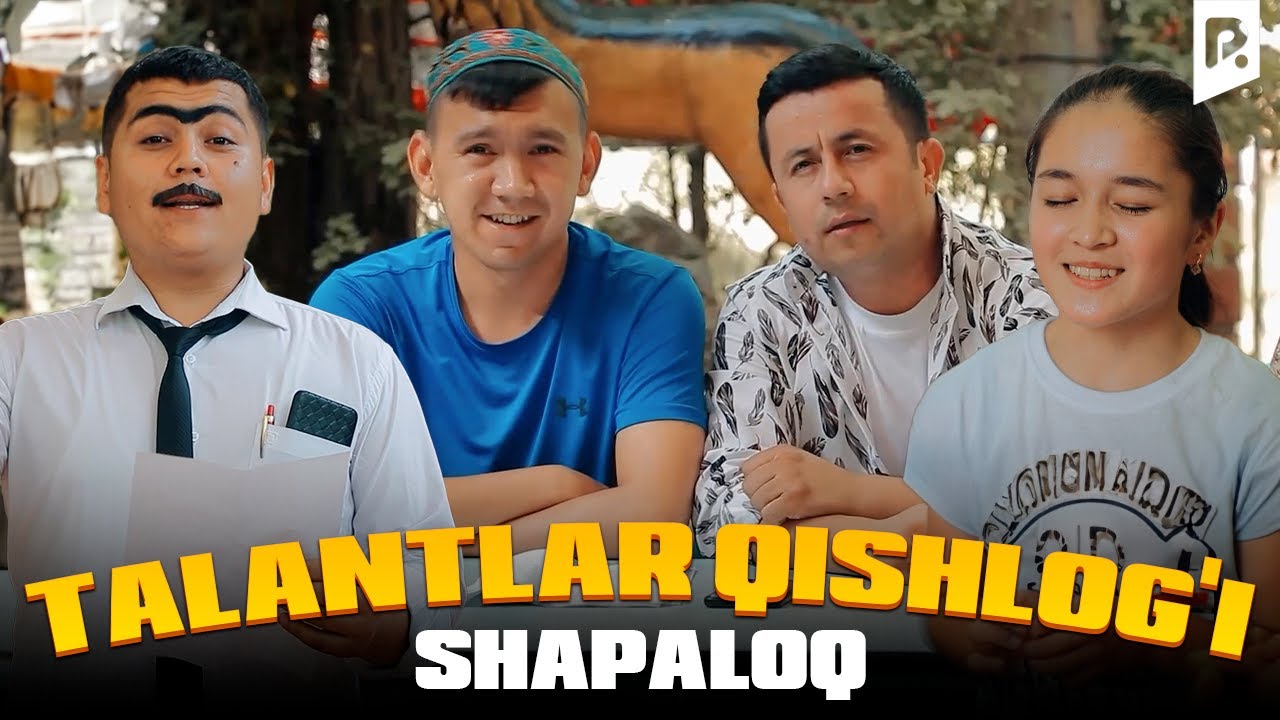 Shapaloq - Talantlar qishlog'i (hajviy ko'rsatuv)