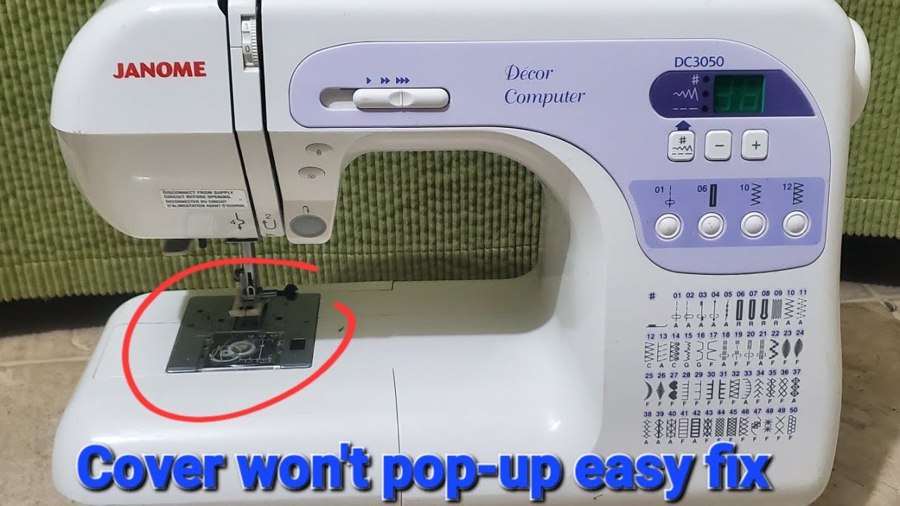 How to Fix Bubbling Case Cover on Janome DC3050 &ndash; Easy Pop-Up Method!