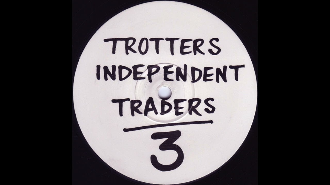 Trotters Independent Traders – Trotters Independent Traders 3 (Full EP)