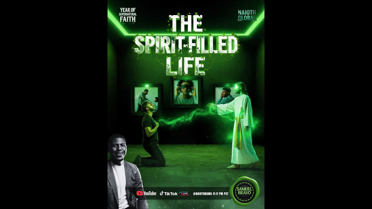 THE SPIRIT-FILLED LIFE | VOLUME 2 || God's servant Samuel Bravo