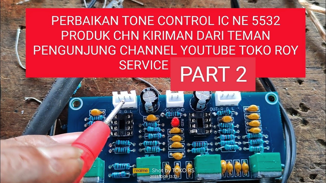 Perbaikan Tone control IC ne5532 part 2