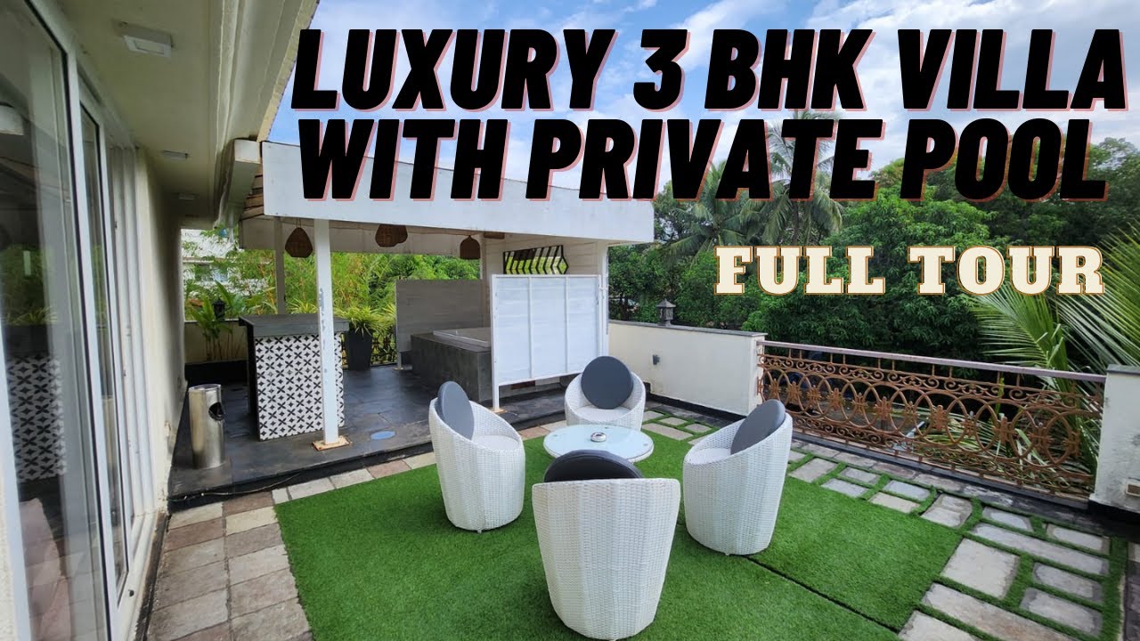 Ep-4 | STAYING in an AMAZING Our luxury Private VILLA in GOA