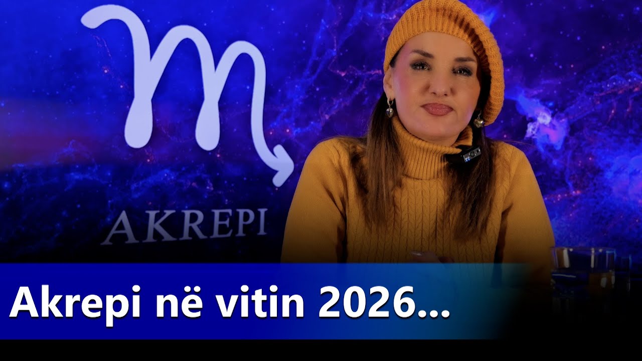 Çka presin Akrepat në vitin 2026? - Antigona i parashikon të gjitha - Horoskopi