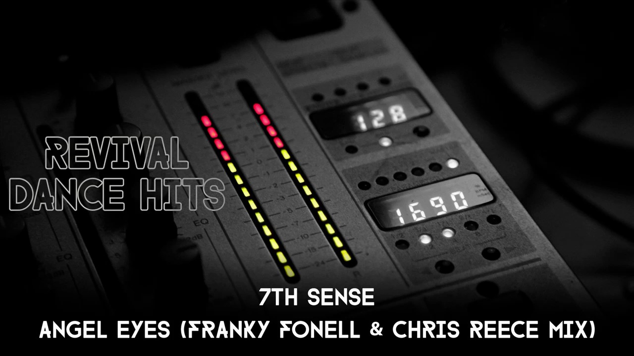 Franky Fonell & Chris Reece Present 7th Sense - Angel Eyes (Franky Fonell & Chris Reece Mix) [HQ]