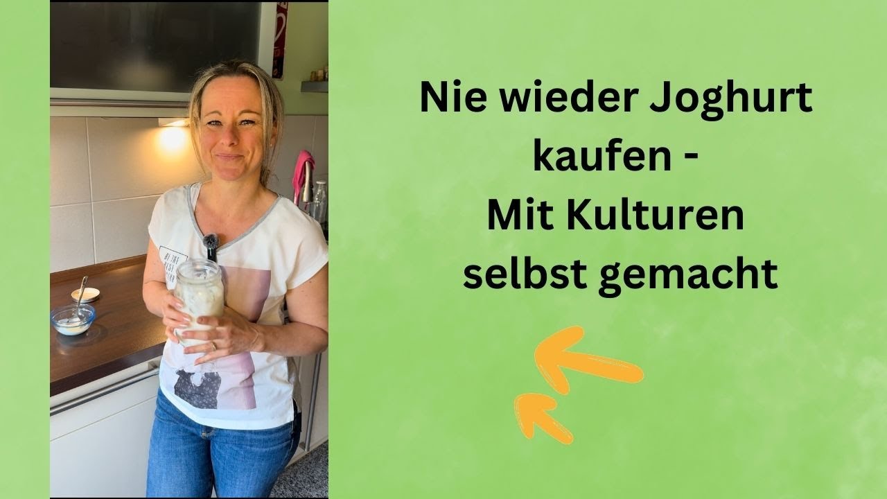 Joghurt selber machen - mit Kulturen